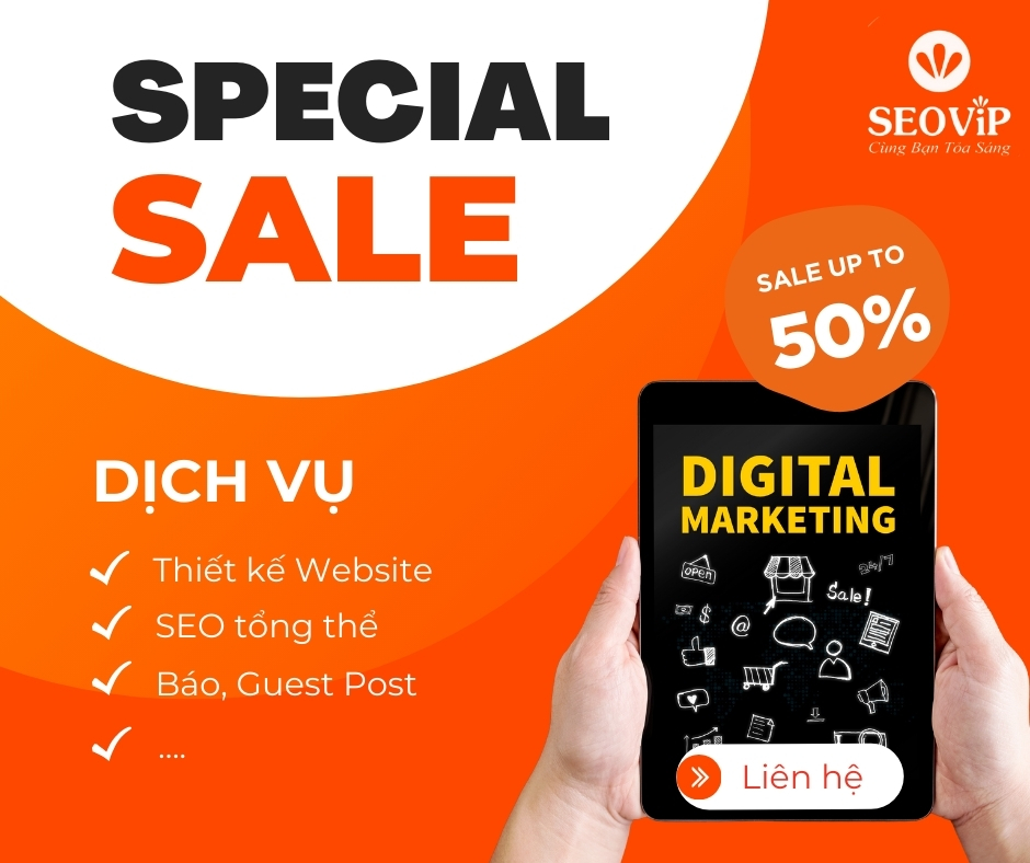 Giảm giá sốc lên đến 50% cho toàn bộ dịch vụ tại SEOViP